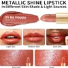 Metallic Shine Lipstick 05 Be Happy